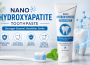 nano hydroxyapatite toothpaste